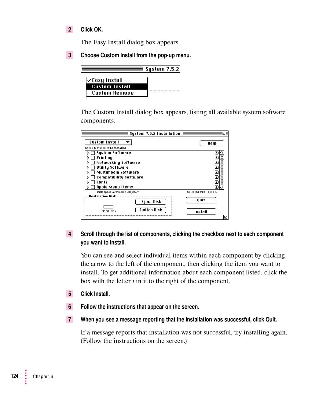 Apple 8500 manual Click OK, Choose Custom Install from the pop-up menu 