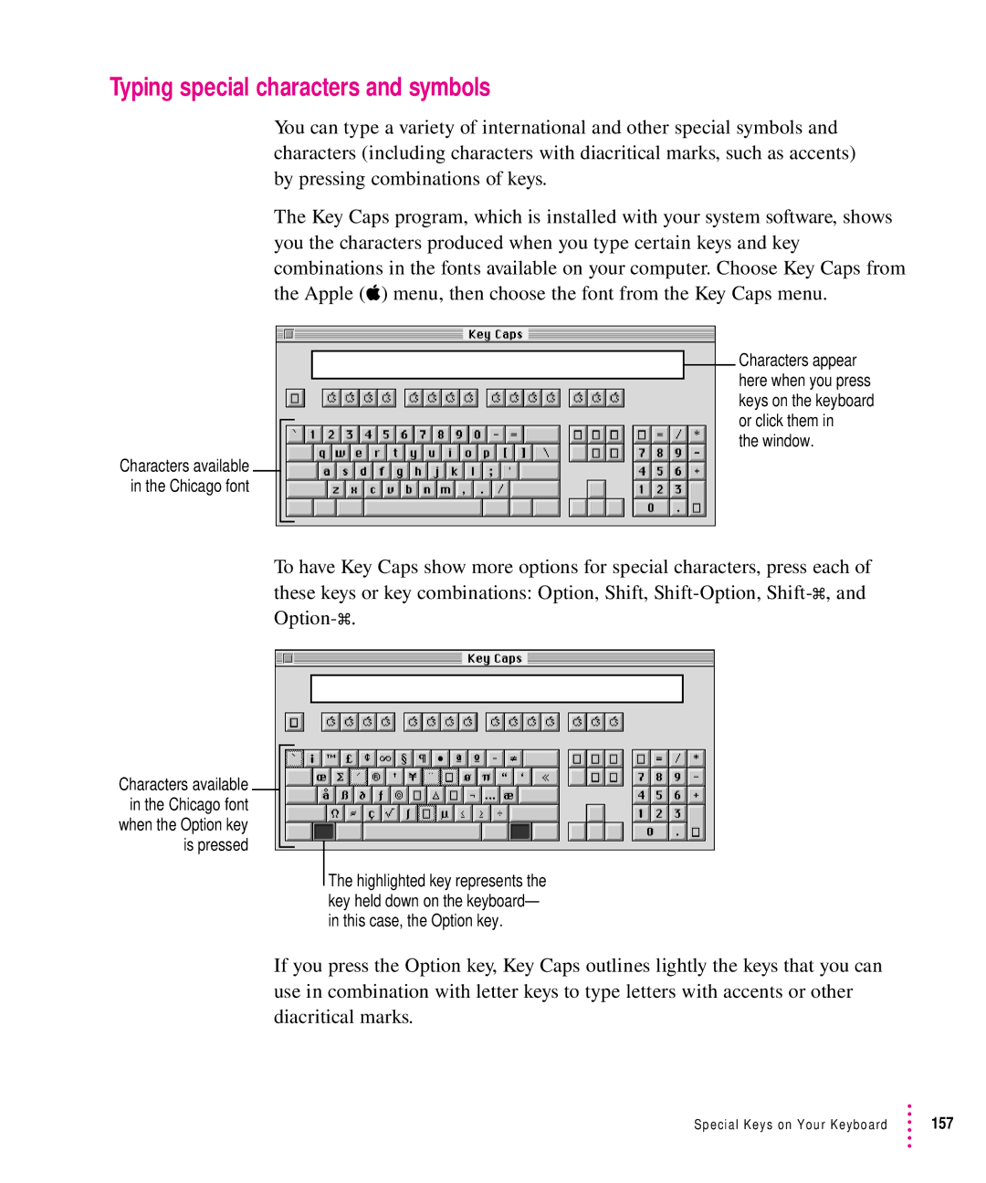 Apple 8500 manual Typing special characters and symbols 