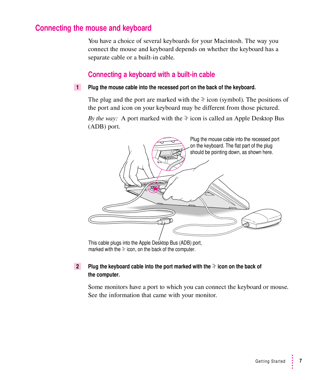 Apple 8500 manual Connecting the mouse and keyboard, Connecting a keyboard with a built-in cable 
