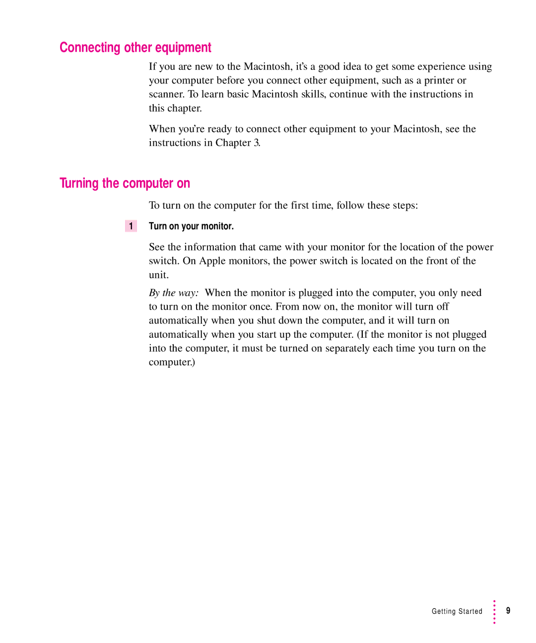 Apple 8500 manual Connecting other equipment, Turning the computer on, Turn on your monitor 