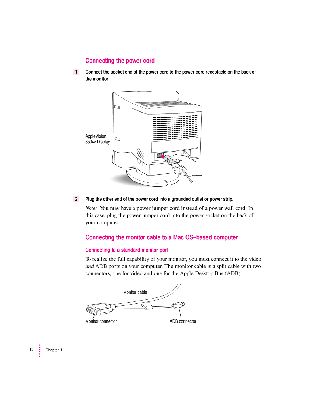 Apple 850AV manual Connecting the power cord, Connecting the monitor cable to a Mac OS-based computer 