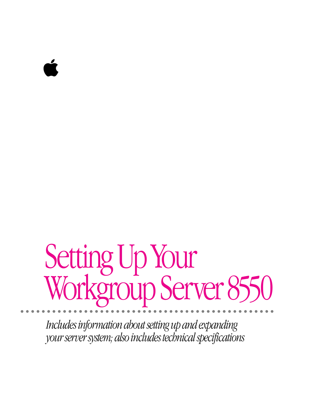 Apple 8550 technical specifications Setting Up Your Workgroup Server 