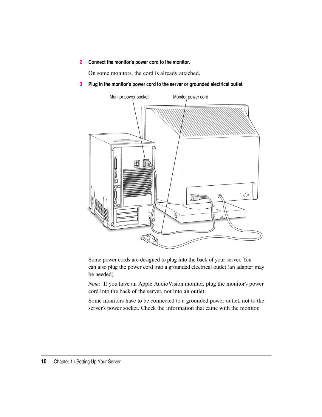 Apple 8550 technical specifications On some monitors, the cord is already attached 