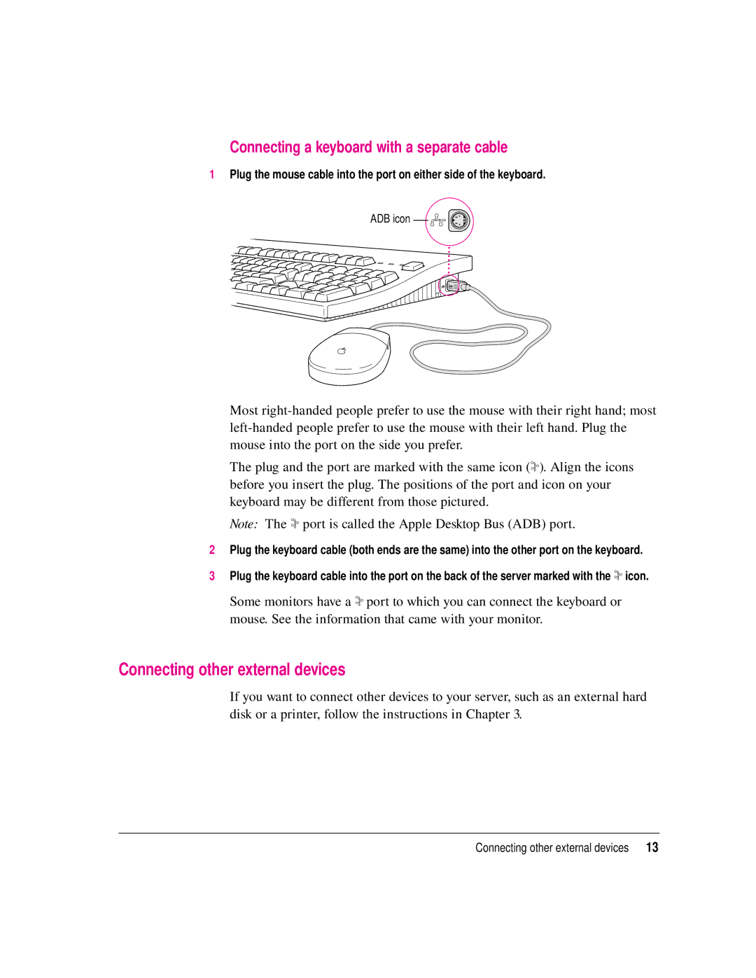 Apple 8550 technical specifications Connecting other external devices, Connecting a keyboard with a separate cable 