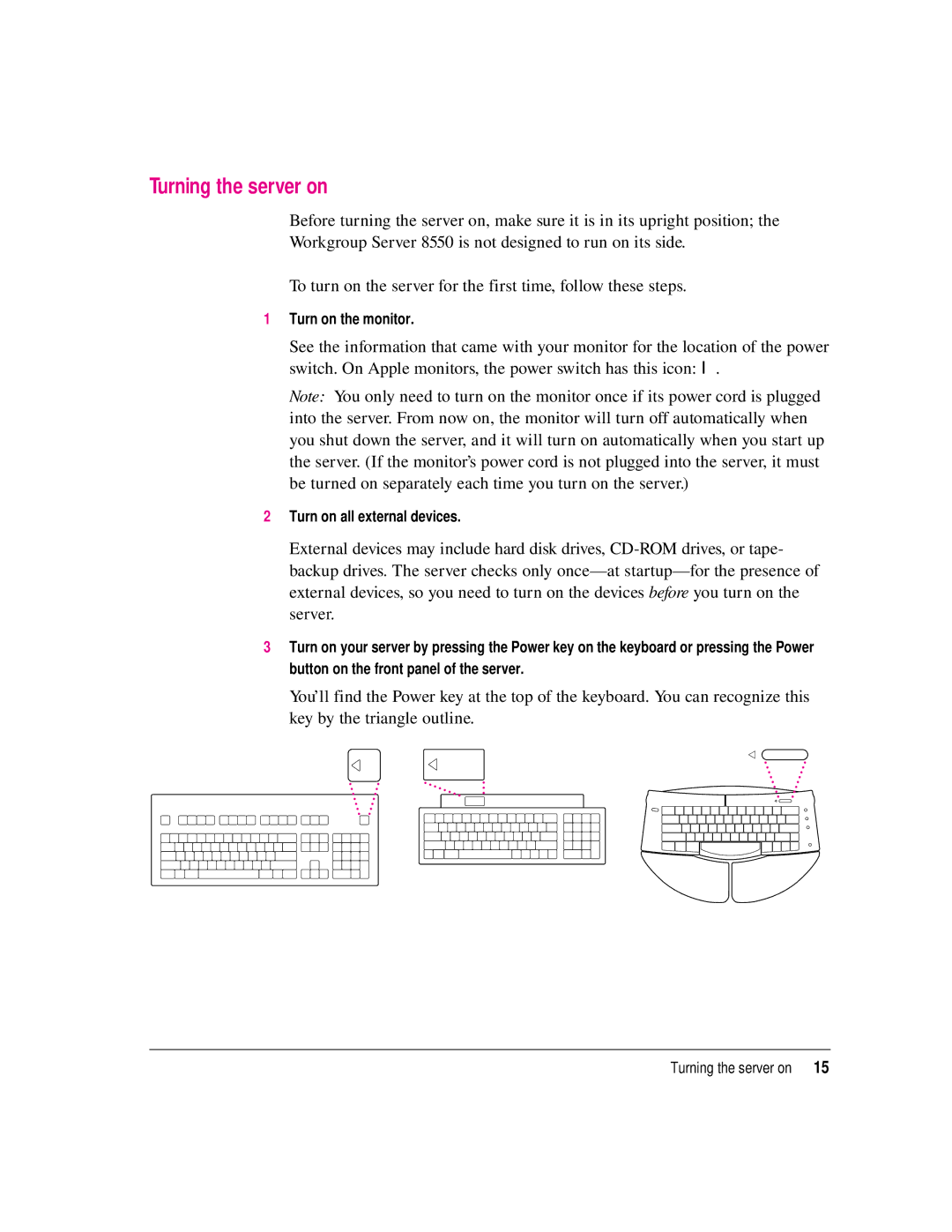 Apple 8550 technical specifications Turning the server on 