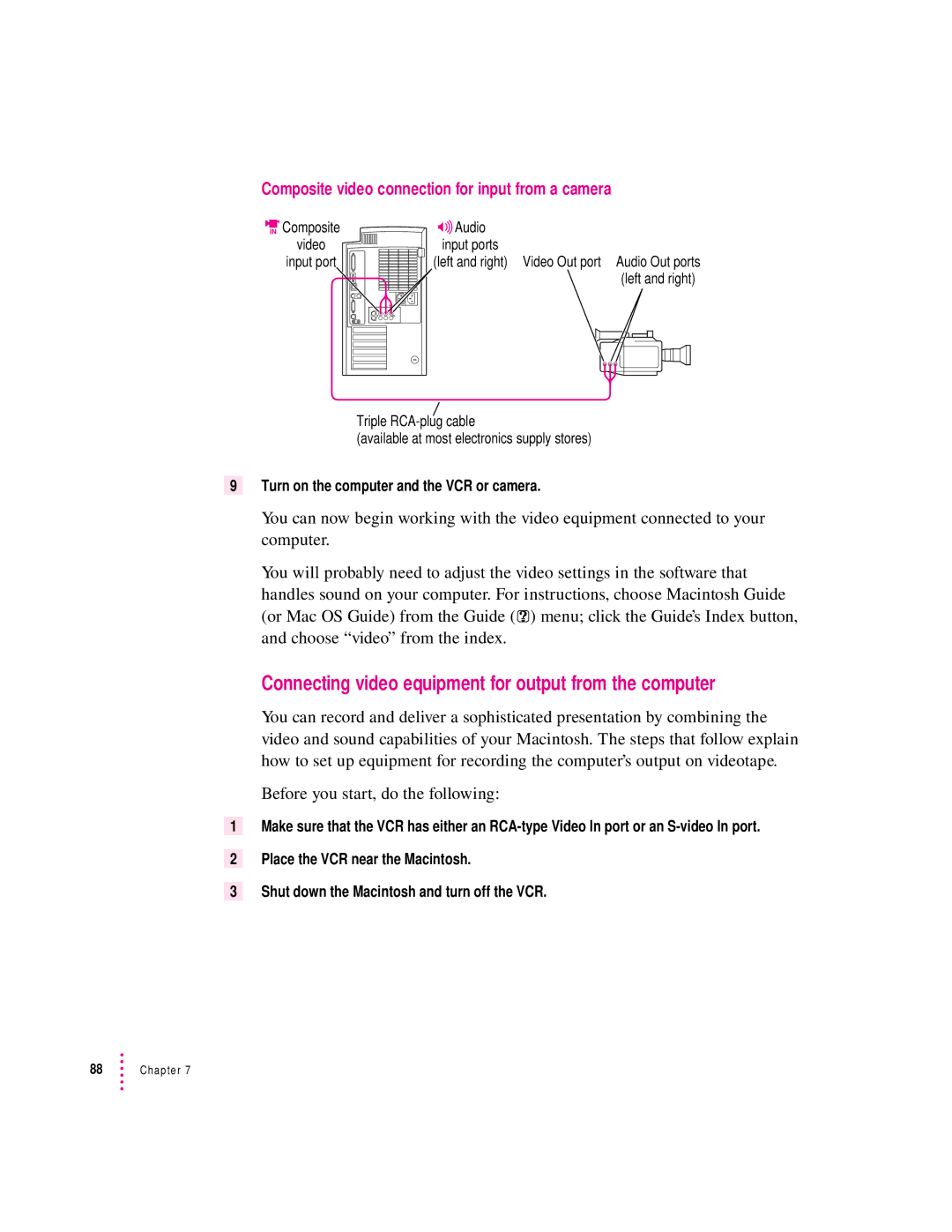 Apple 8600 Connecting video equipment for output from the computer, Composite video connection for input from a camera 