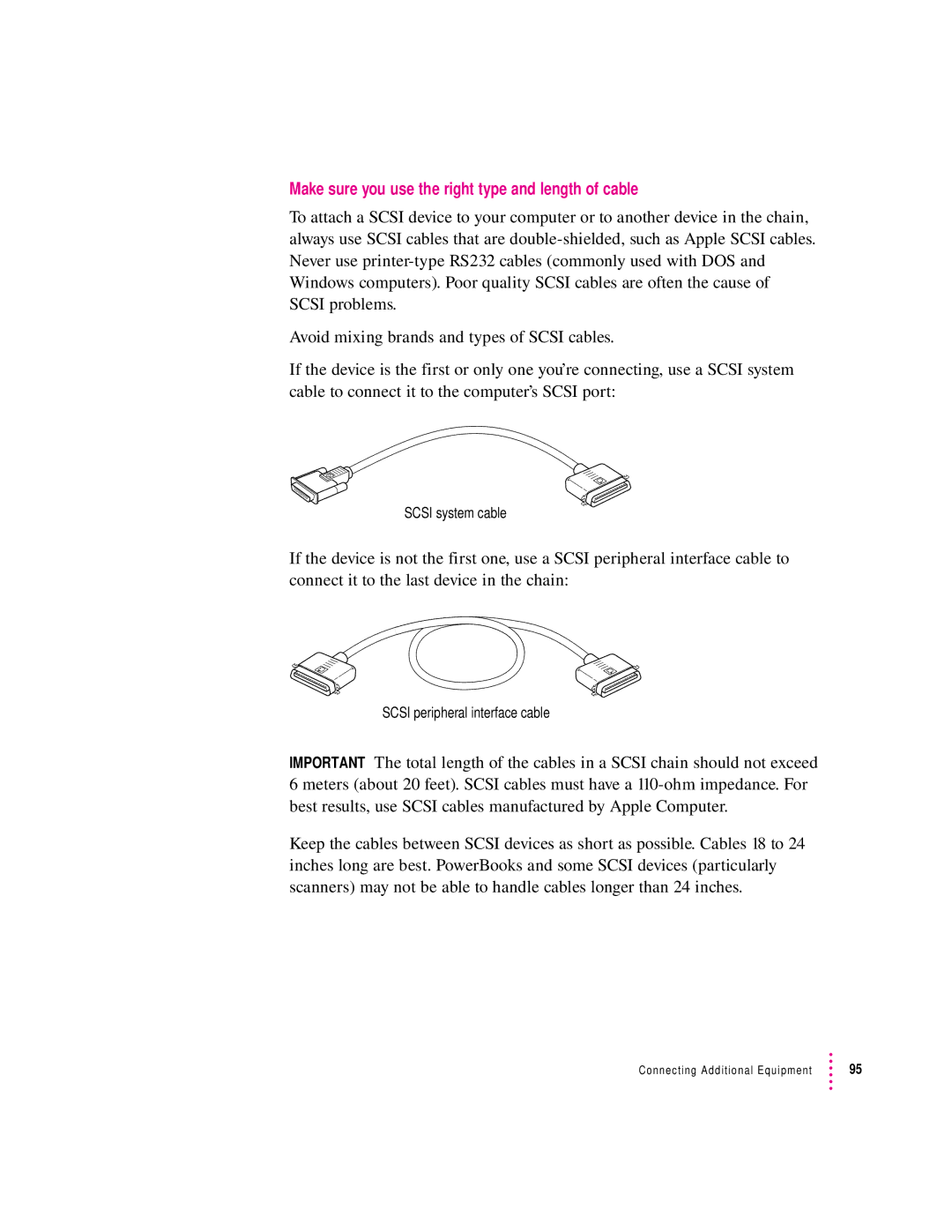 Apple 8600 Make sure you use the right type and length of cable, Scsi system cable, Scsi peripheral interface cable 