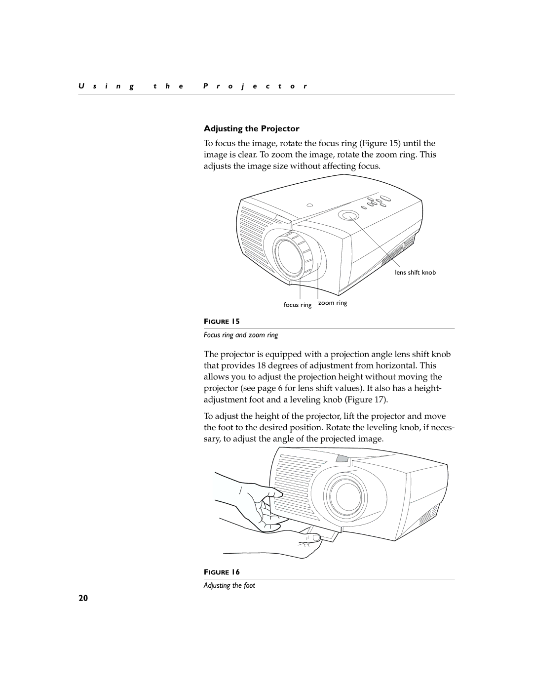 Apple 9000 manual Adjusting the Projector 