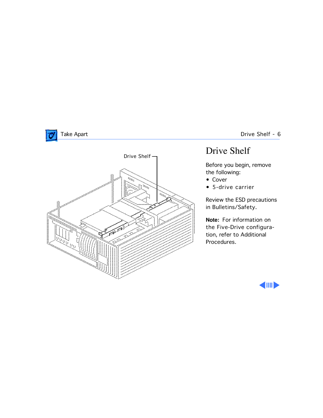 Apple 9150 manual Drive Shelf 