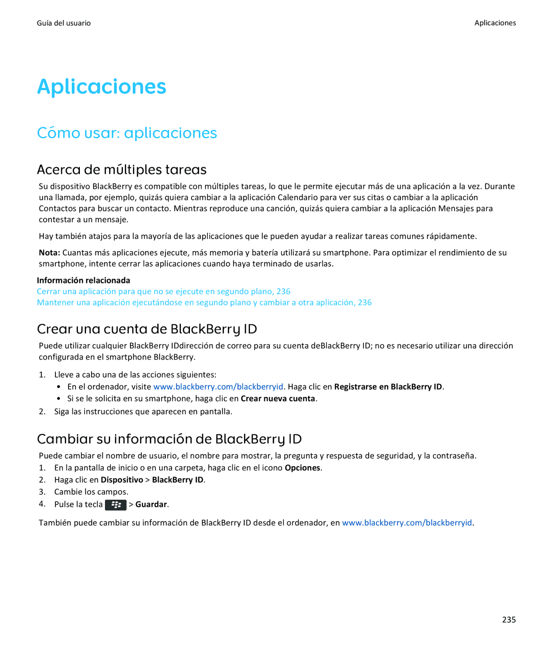 Apple 9360, 9350, 9370 Aplicaciones, Cómo usar aplicaciones, Acerca de múltiples tareas, Crear una cuenta de BlackBerry ID 