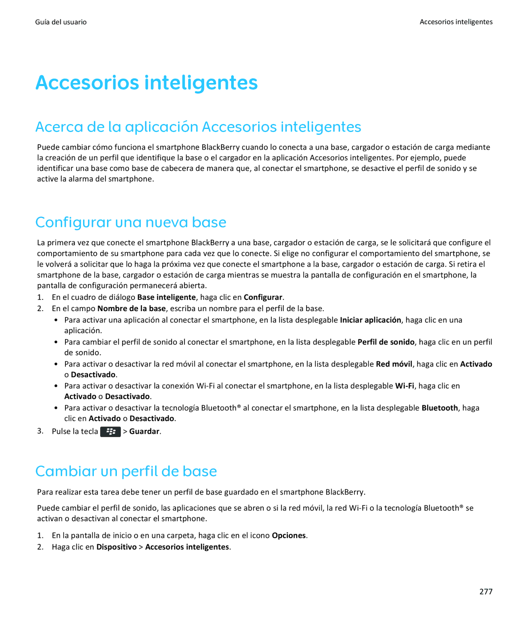 Apple 9360, 9350 Acerca de la aplicación Accesorios inteligentes, Configurar una nueva base, Cambiar un perfil de base 