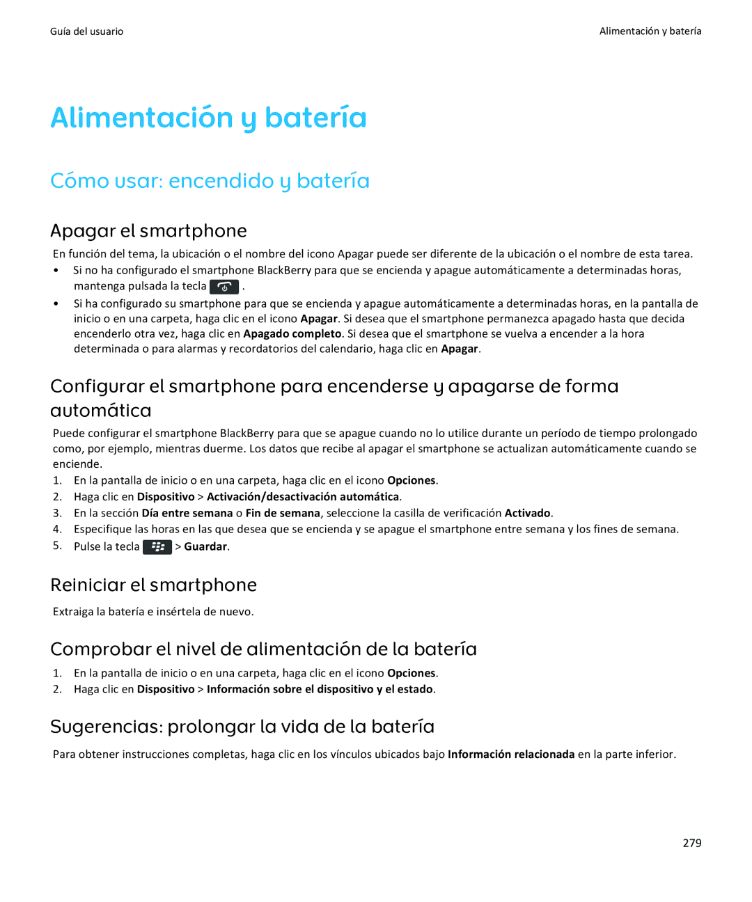 Apple 9370, 9360, 9350 Alimentación y batería, Cómo usar encendido y batería, Apagar el smartphone, Reiniciar el smartphone 