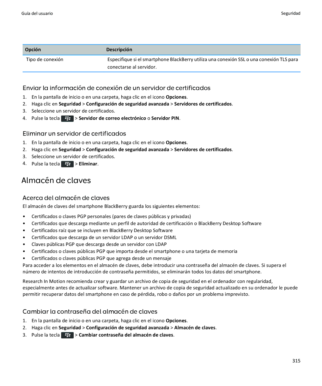 Apple 9370, 9360, 9350 manual Almacén de claves, Eliminar un servidor de certificados, Acerca del almacén de claves 