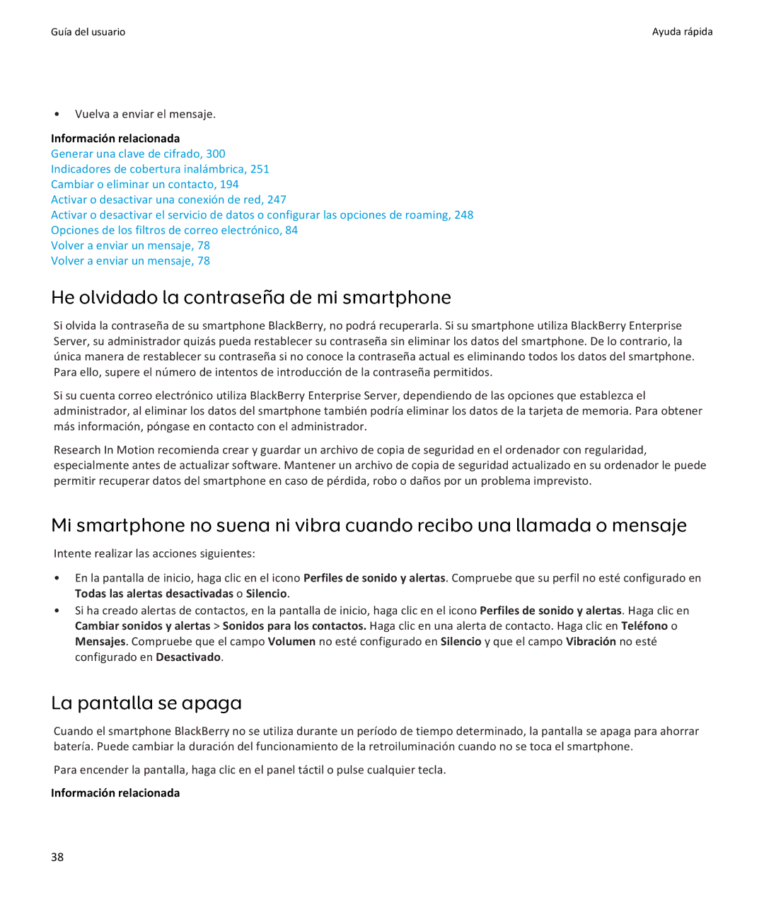 Apple 9350, 9360, 9370 manual He olvidado la contraseña de mi smartphone, La pantalla se apaga, Vuelva a enviar el mensaje 