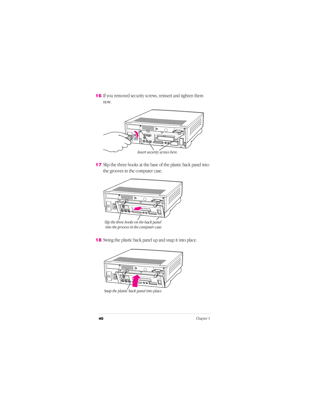 Apple 95014-2084, 030-8681-A user manual Swing the plastic back panel up and snap it into place 