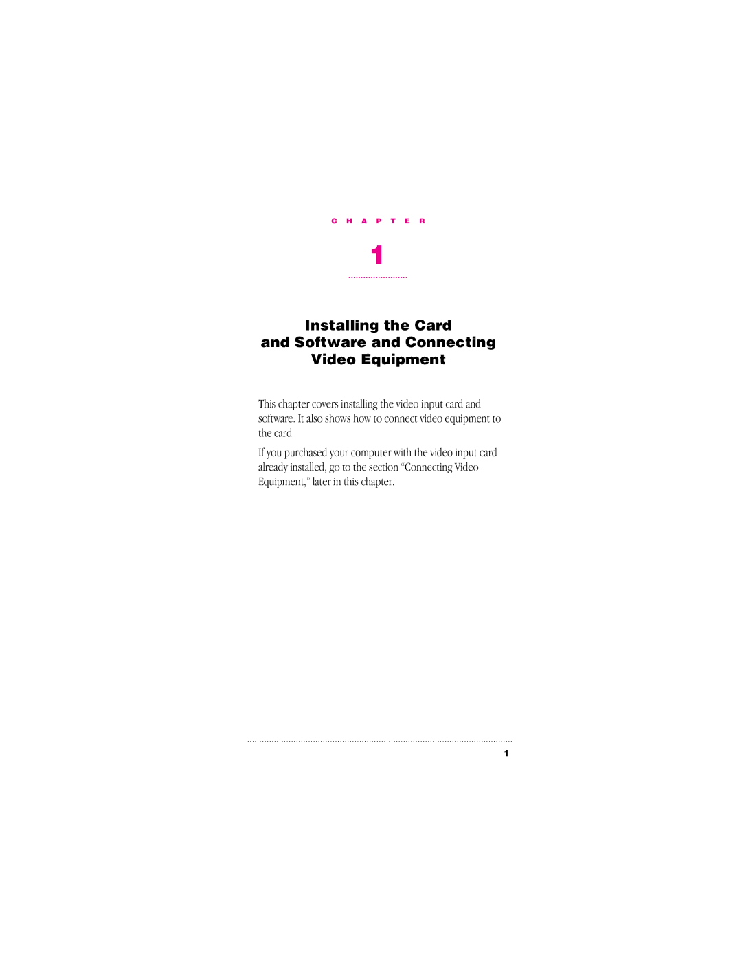 Apple 030-8681-A, 95014-2084 user manual Installing the Card Software and Connecting Video Equipment 