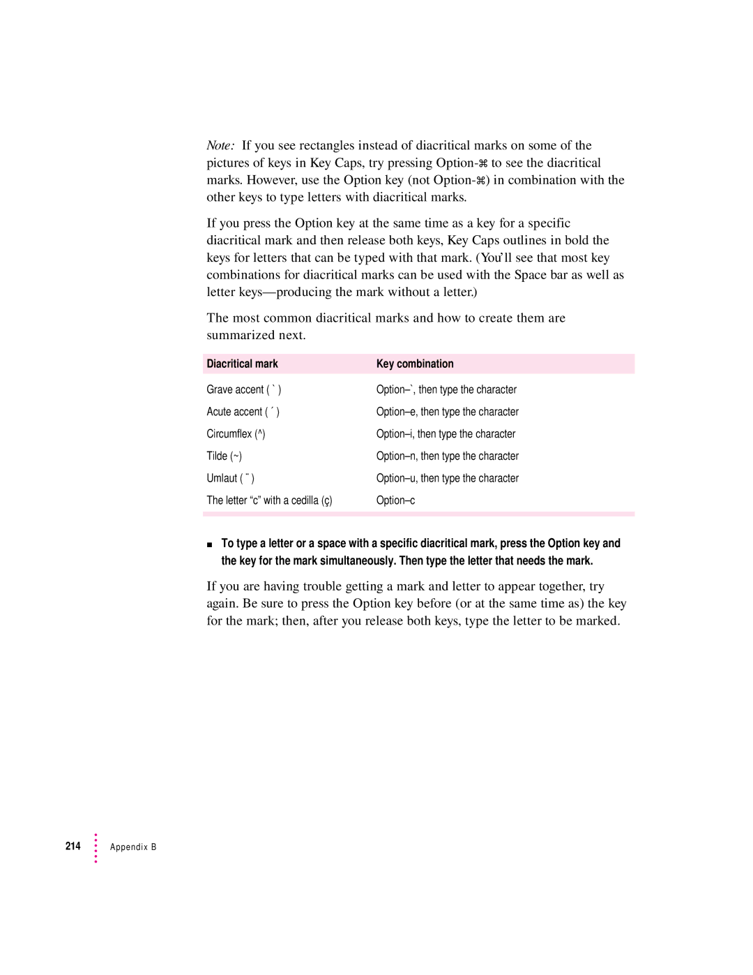 Apple 9600 manual Diacritical mark Key combination 