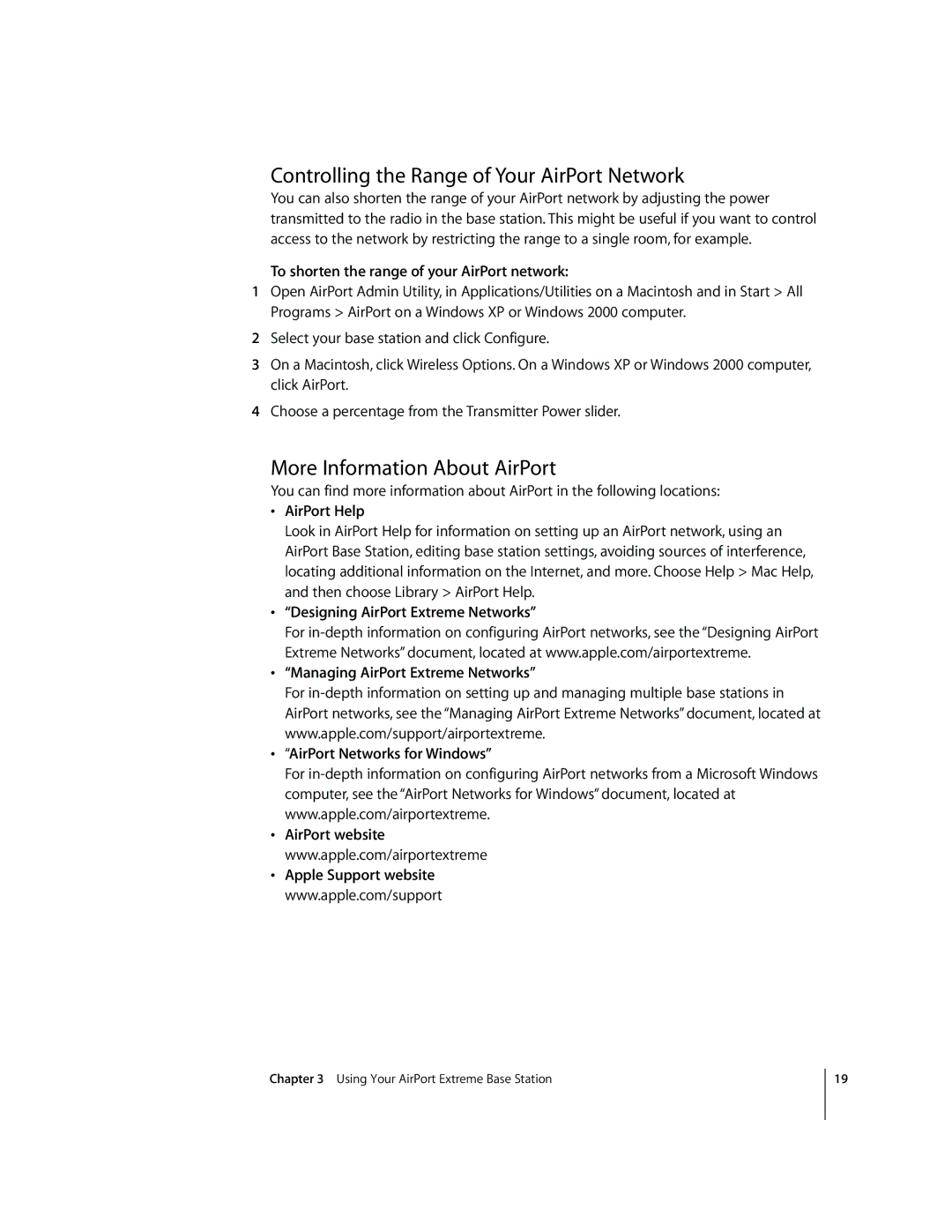 Apple MA073LL/A, A1034 Controlling the Range of Your AirPort Network, More Information About AirPort, AirPort Help 