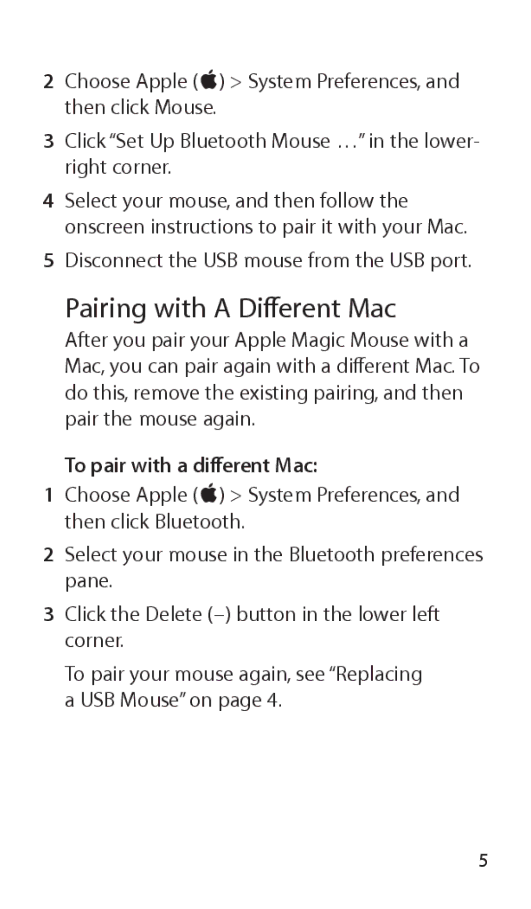 Apple MB829LL/A, A1296, Magic Mouse, 034-5283-A manual Pairing with a Different Mac, To pair with a different Mac 