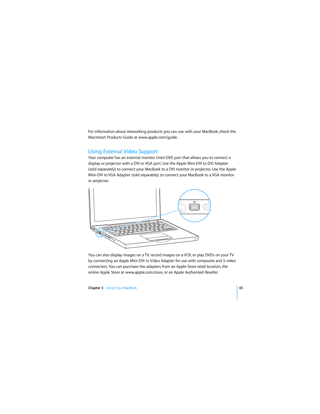 Apple APLLE MACBOOK manual Using External Video Support 