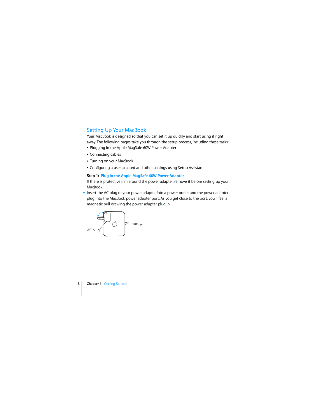 Apple APLLE MACBOOK manual Setting Up Your MacBook, Plug In the Apple MagSafe 60W Power Adapter 