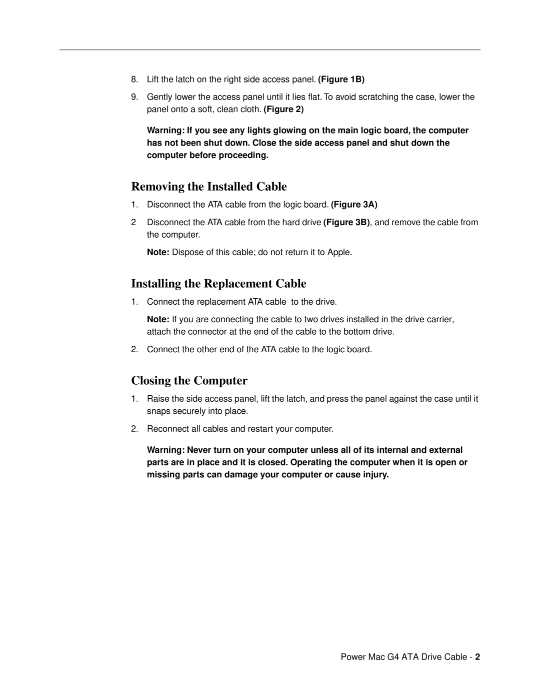 Apple ATA Drive Cable warranty Removing the Installed Cable, Installing the Replacement Cable, Closing the Computer 