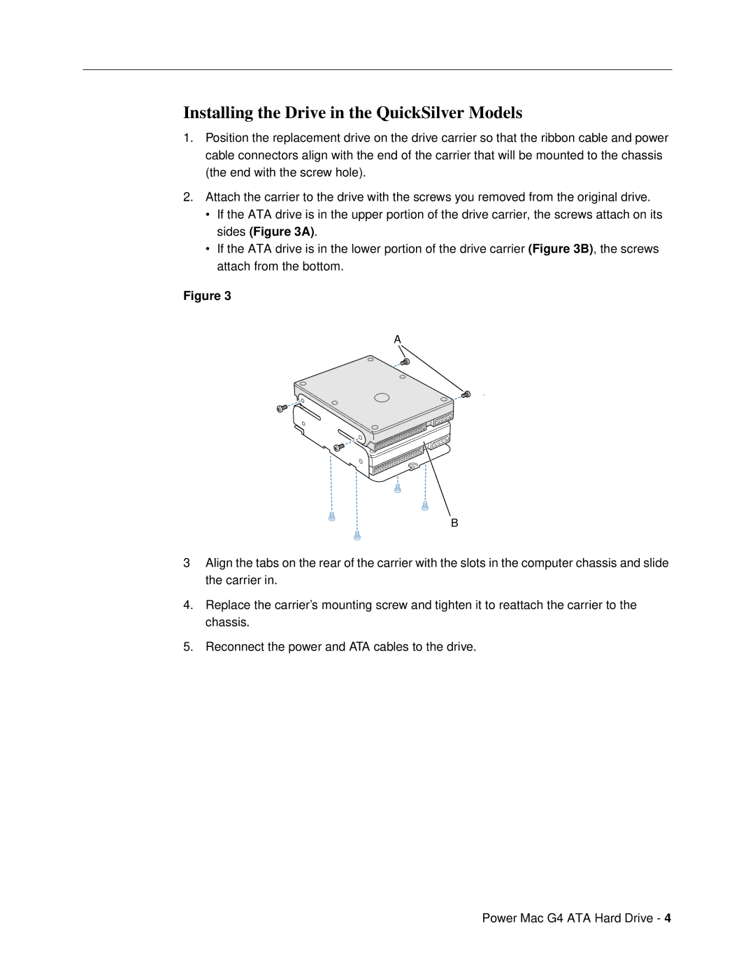 Apple ATA Hard Drive warranty Installing the Drive in the QuickSilver Models 