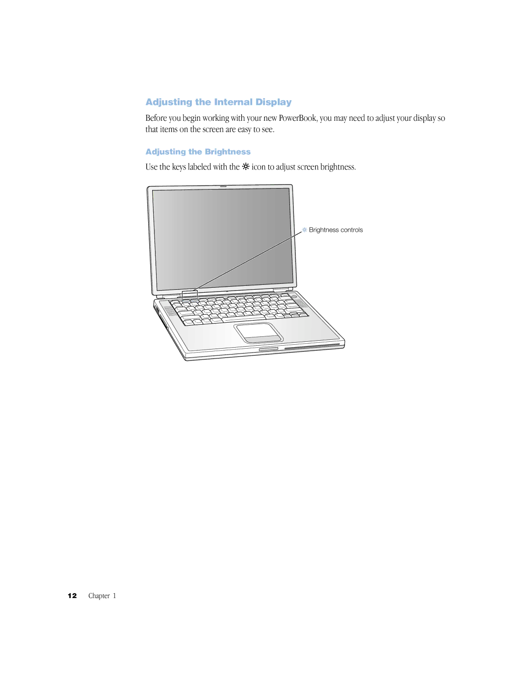 Apple BookG4 Computer manual Adjusting the Internal Display, Adjusting the Brightness 