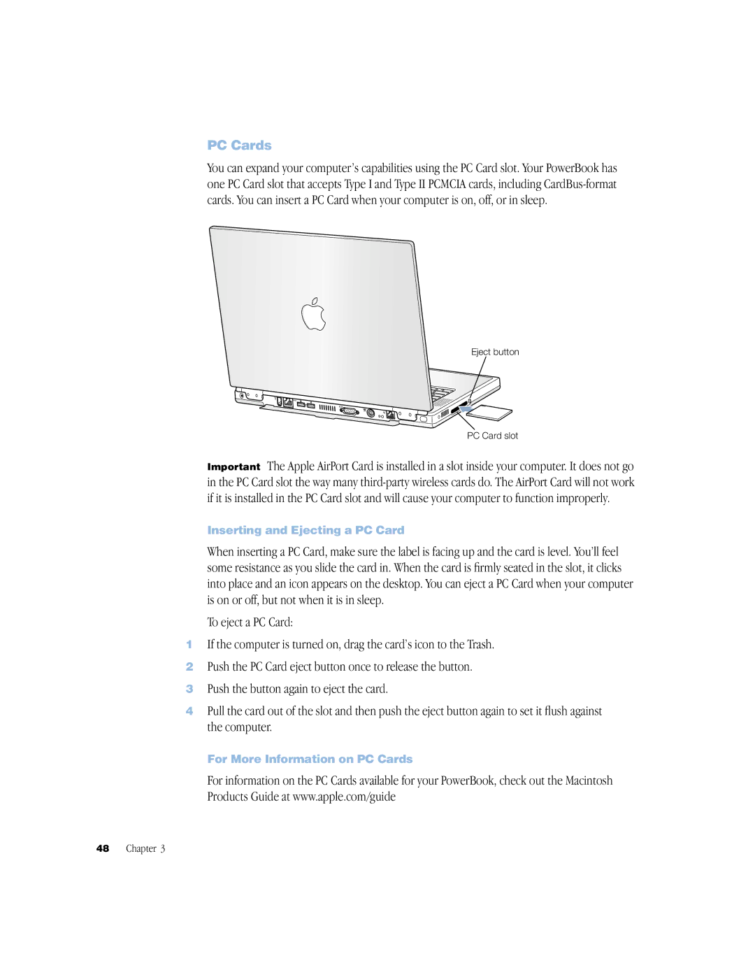 Apple BookG4 Computer manual Inserting and Ejecting a PC Card, For More Information on PC Cards 