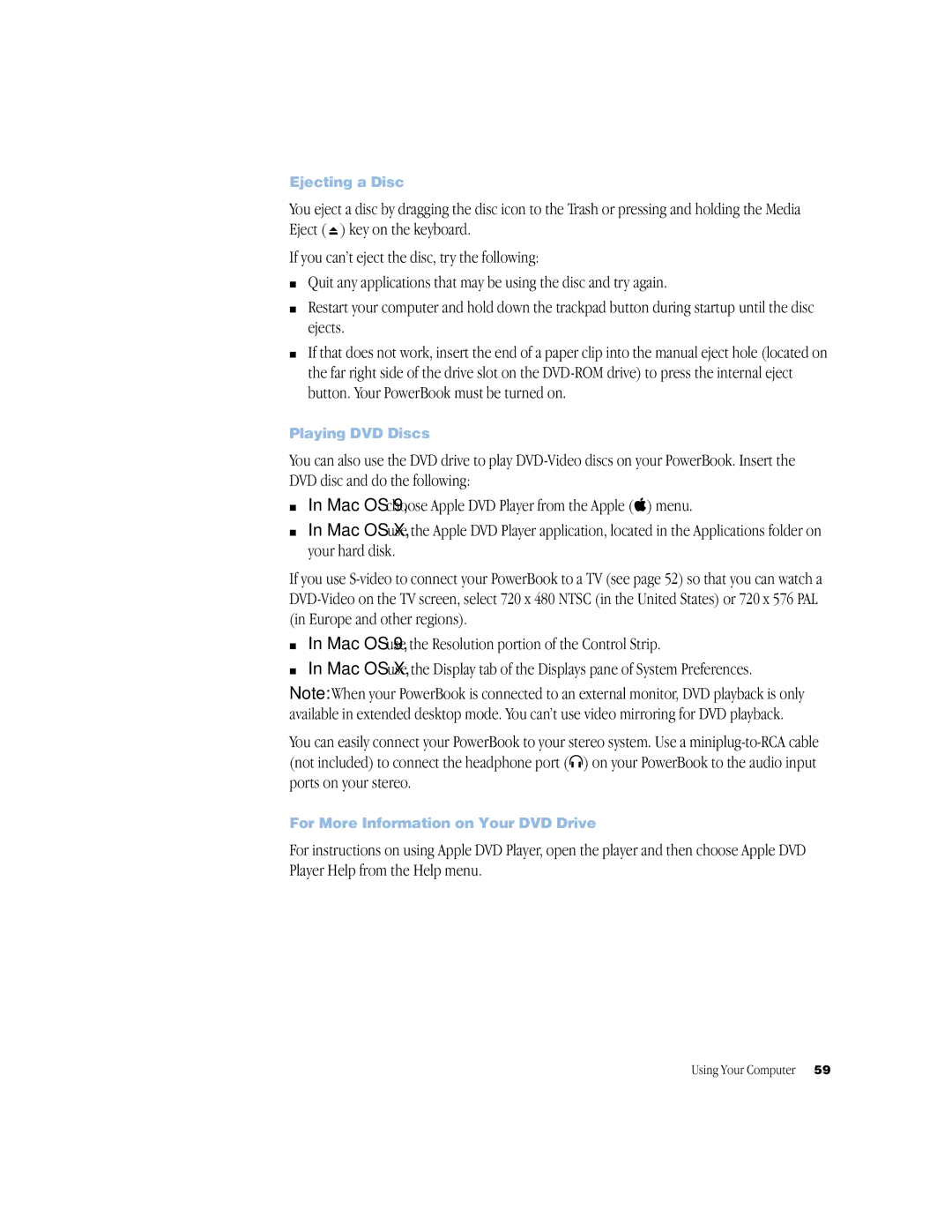 Apple BookG4 Computer manual Mac OS 9, use the Resolution portion of the Control Strip, Ejecting a Disc, Playing DVD Discs 