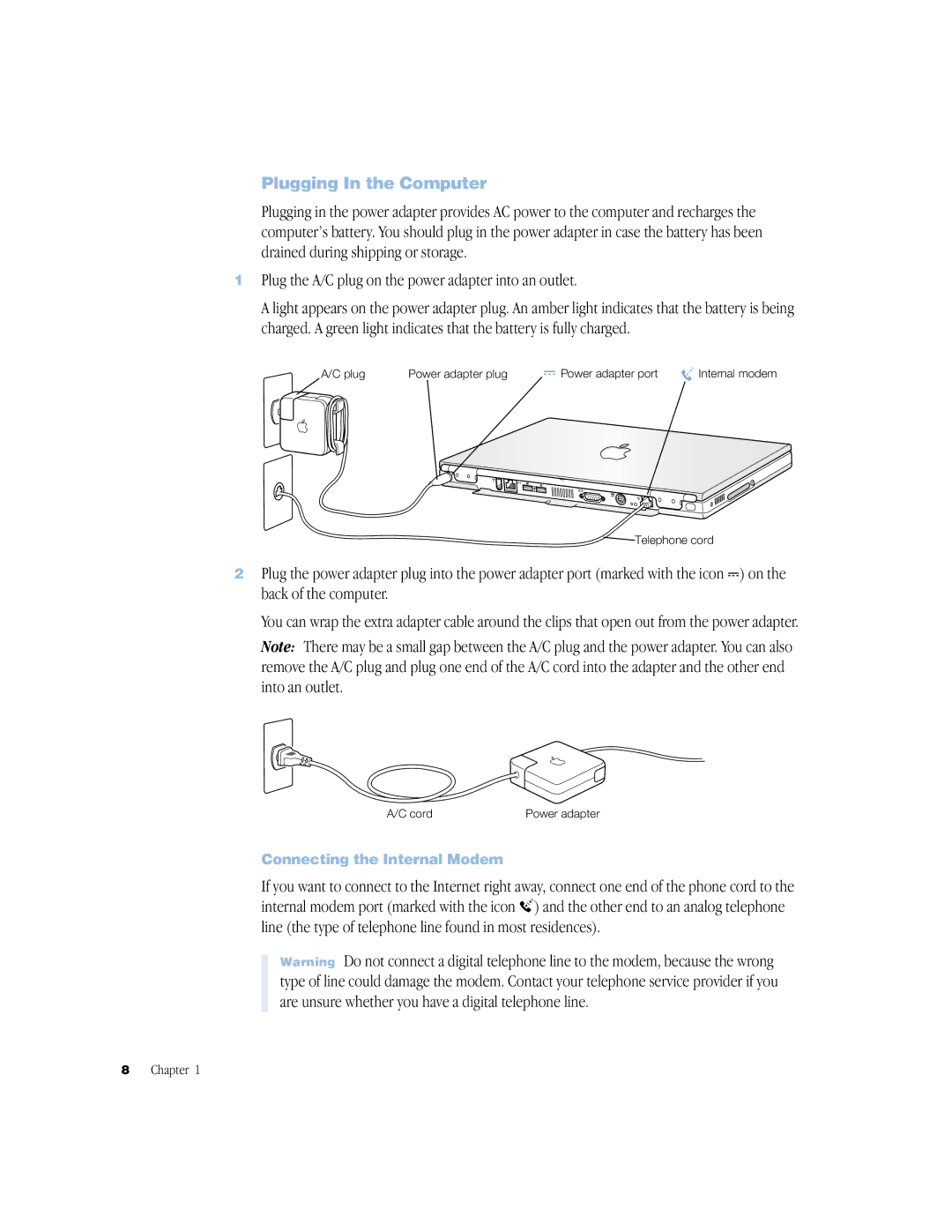 Apple BookG4 Computer manual Plugging In the Computer, Plug the A/C plug on the power adapter into an outlet 