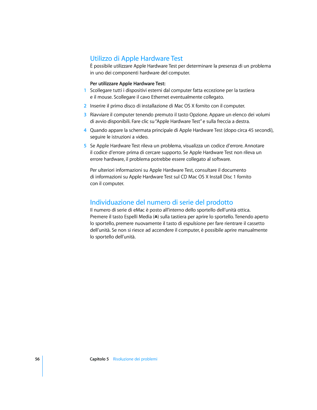 Apple Computer Accessories manual Utilizzo di Apple Hardware Test, Individuazione del numero di serie del prodotto 