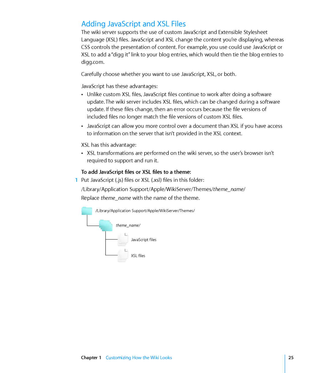 Apple Computer Hardware manual Adding JavaScript and XSL Files, To add JavaScript files or XSL files to a theme 