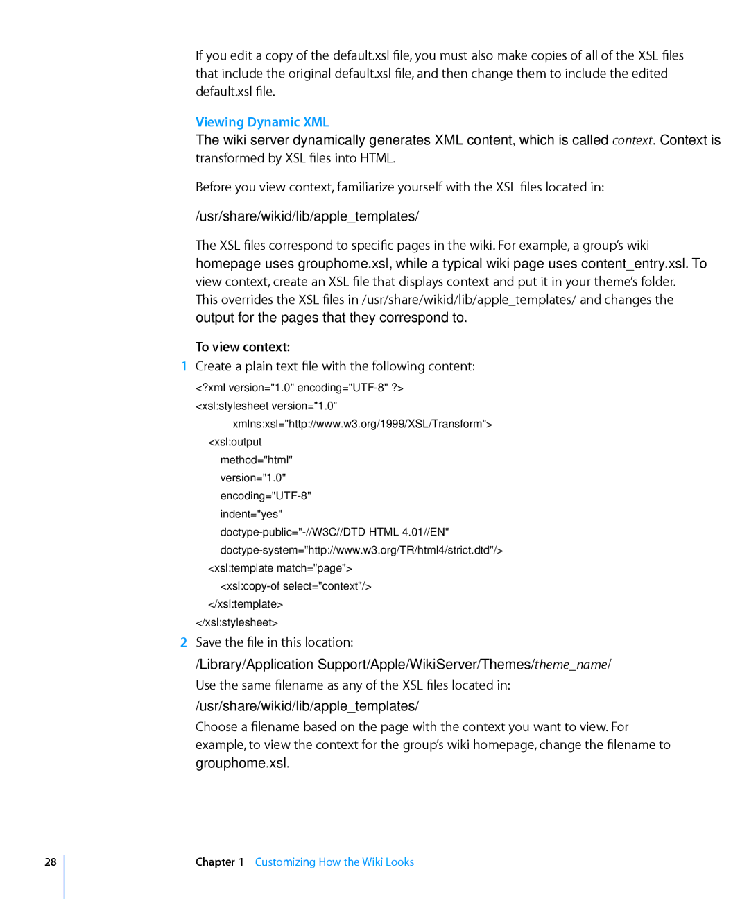 Apple Computer Hardware manual Viewing Dynamic XML, To view context, Create a plain text file with the following content 