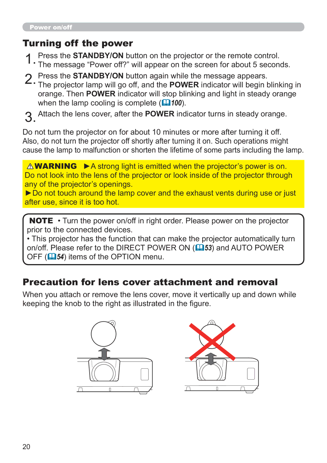 Apple CP-X2021WN, CP-X2521WN, CP-X3021WN user manual Turning off the power, Precaution for lens cover attachment and removal 