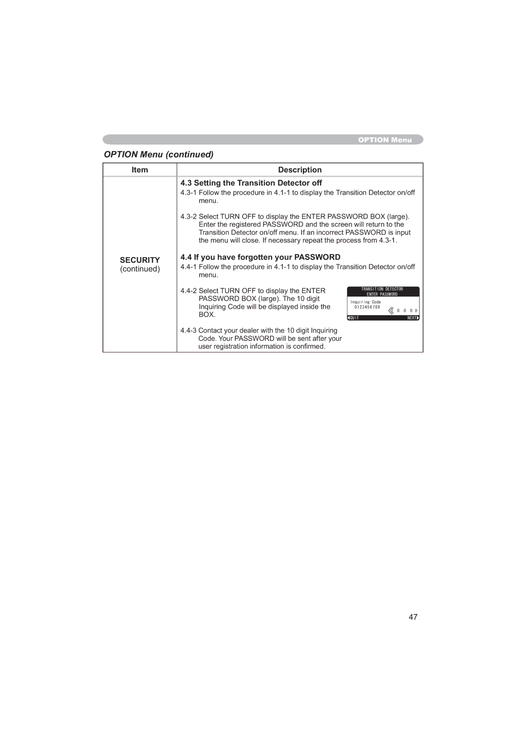 Apple CP-X253 user manual Setting the Transition Detector off, If you have forgotten your Password 