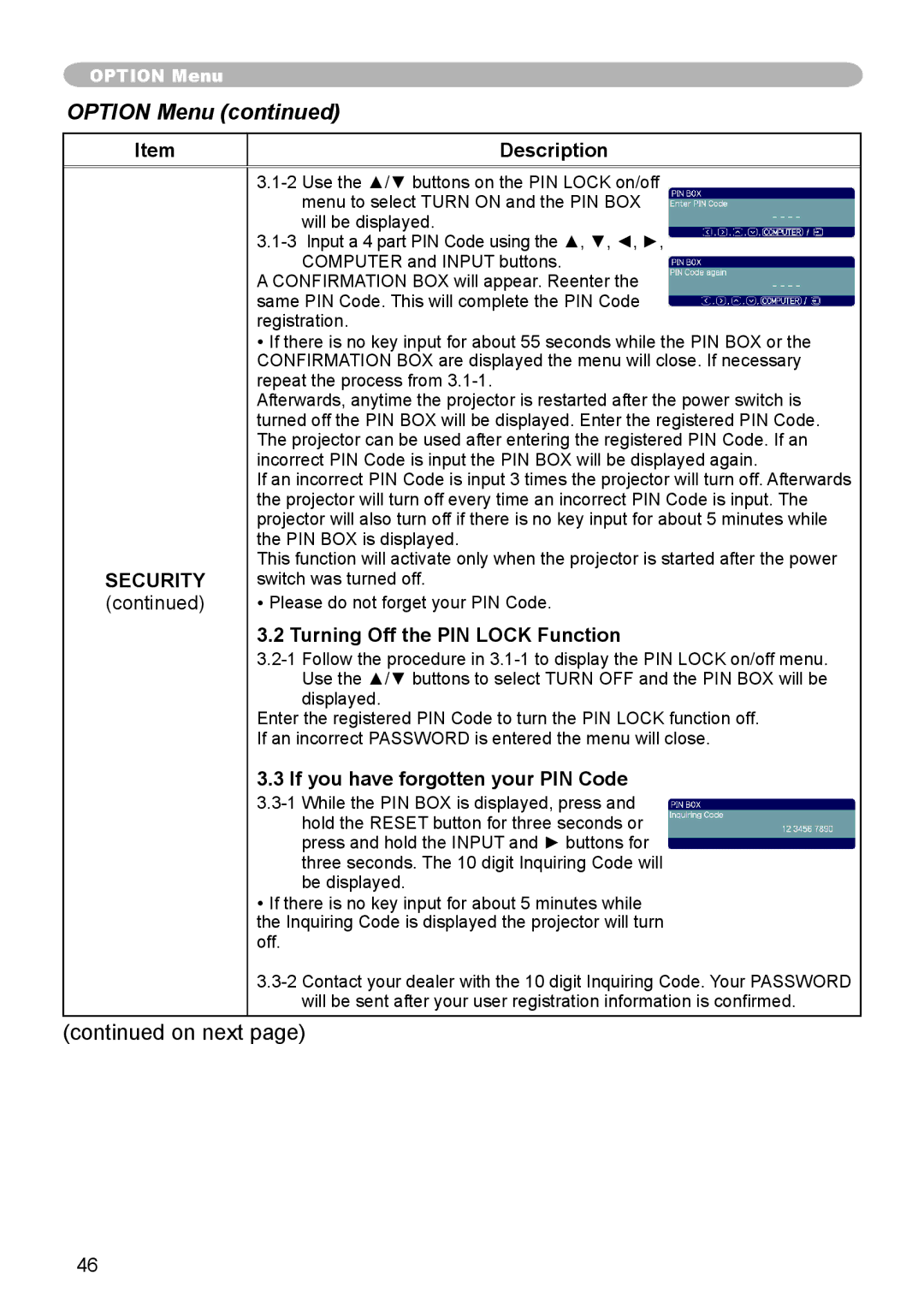 Apple CPX3 manual Turning Off the PIN Lock Function, If you have forgotten your PIN Code 