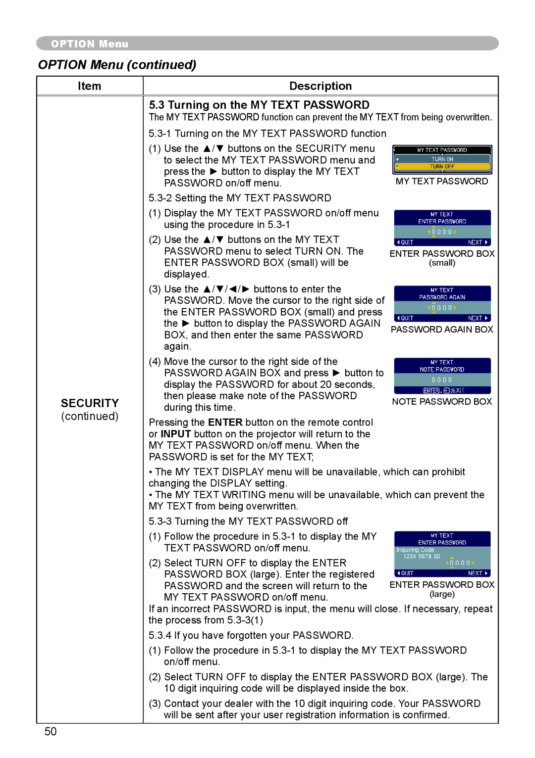 Apple CPX3 manual Description Turning on the MY Text Password 