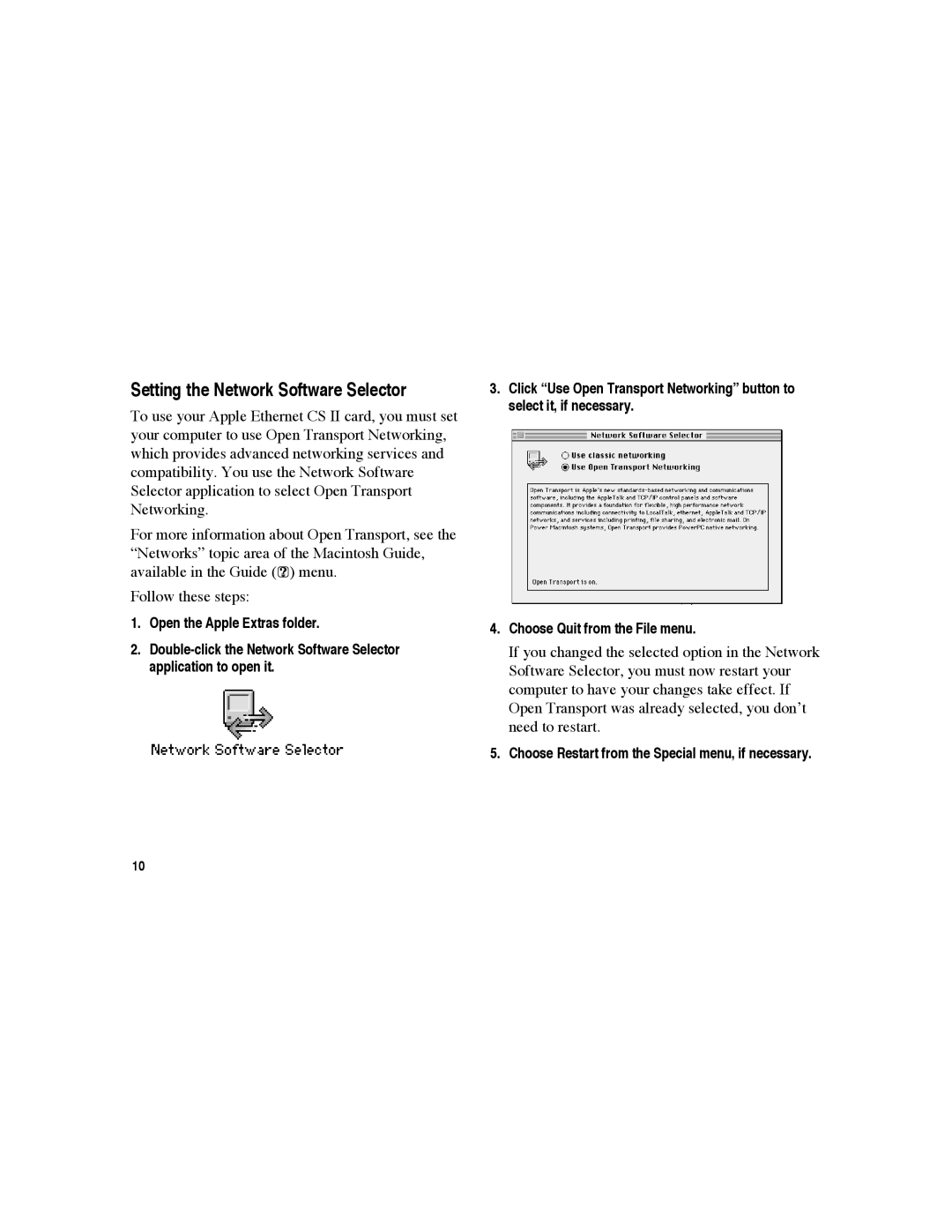 Apple CS II warranty Setting the Network Software Selector, Choose Restart from the Special menu, if necessary 