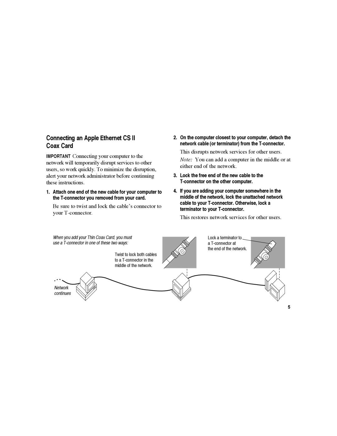 Apple warranty Connecting an Apple Ethernet CS II Coax Card, This restores network services for other users 