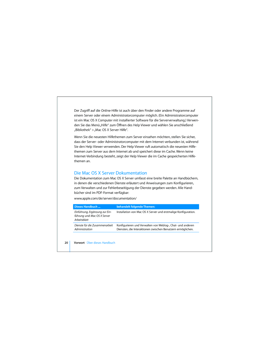 Apple D019-0740-A / 21.07.065 manual Die Mac OS X Server Dokumentation, Dieses Handbuch Behandelt folgende Themen 