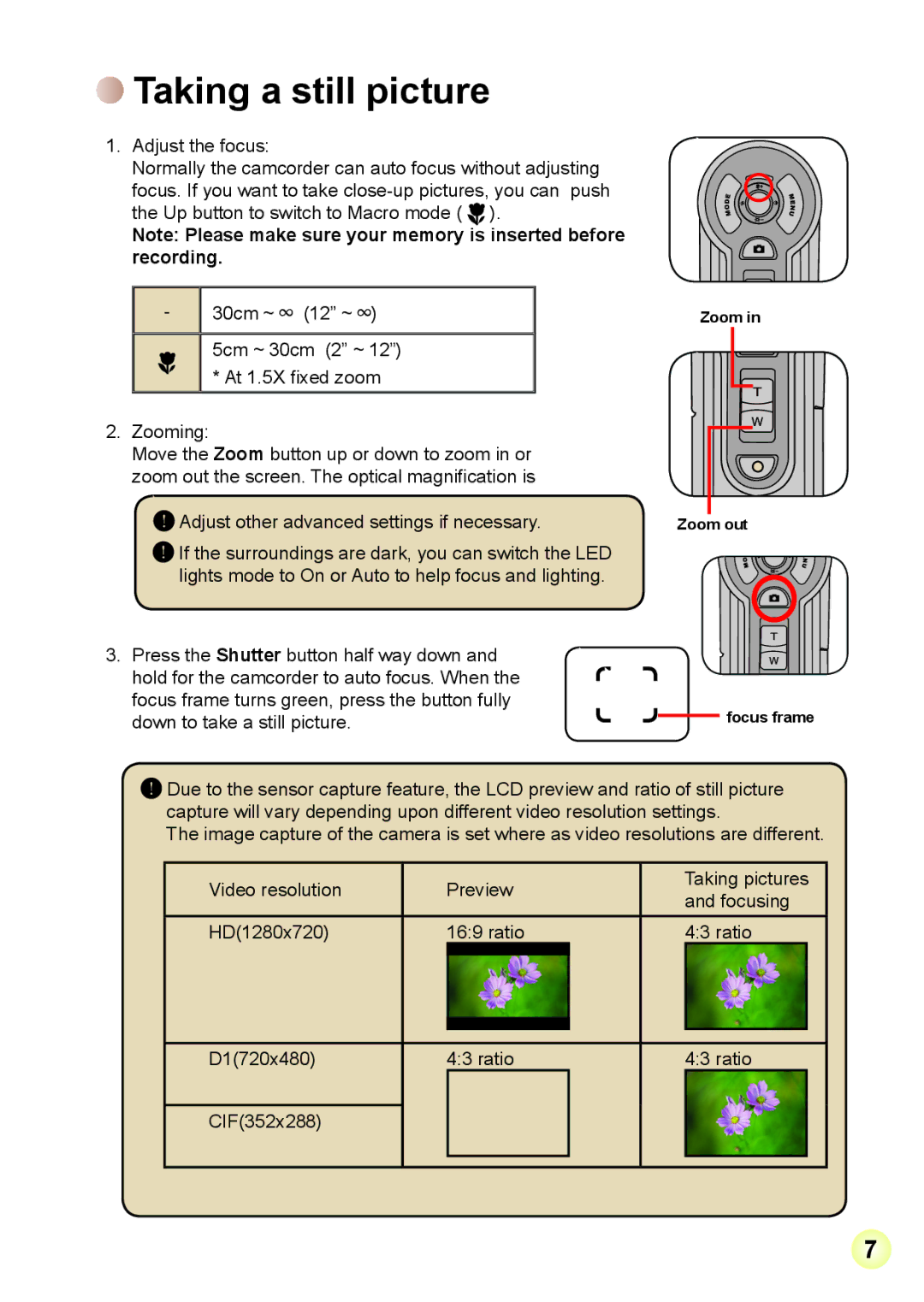 Apple DIGITAL CAMCORDER manual Taking a still picture, Zoom Zoom out Focus frame 