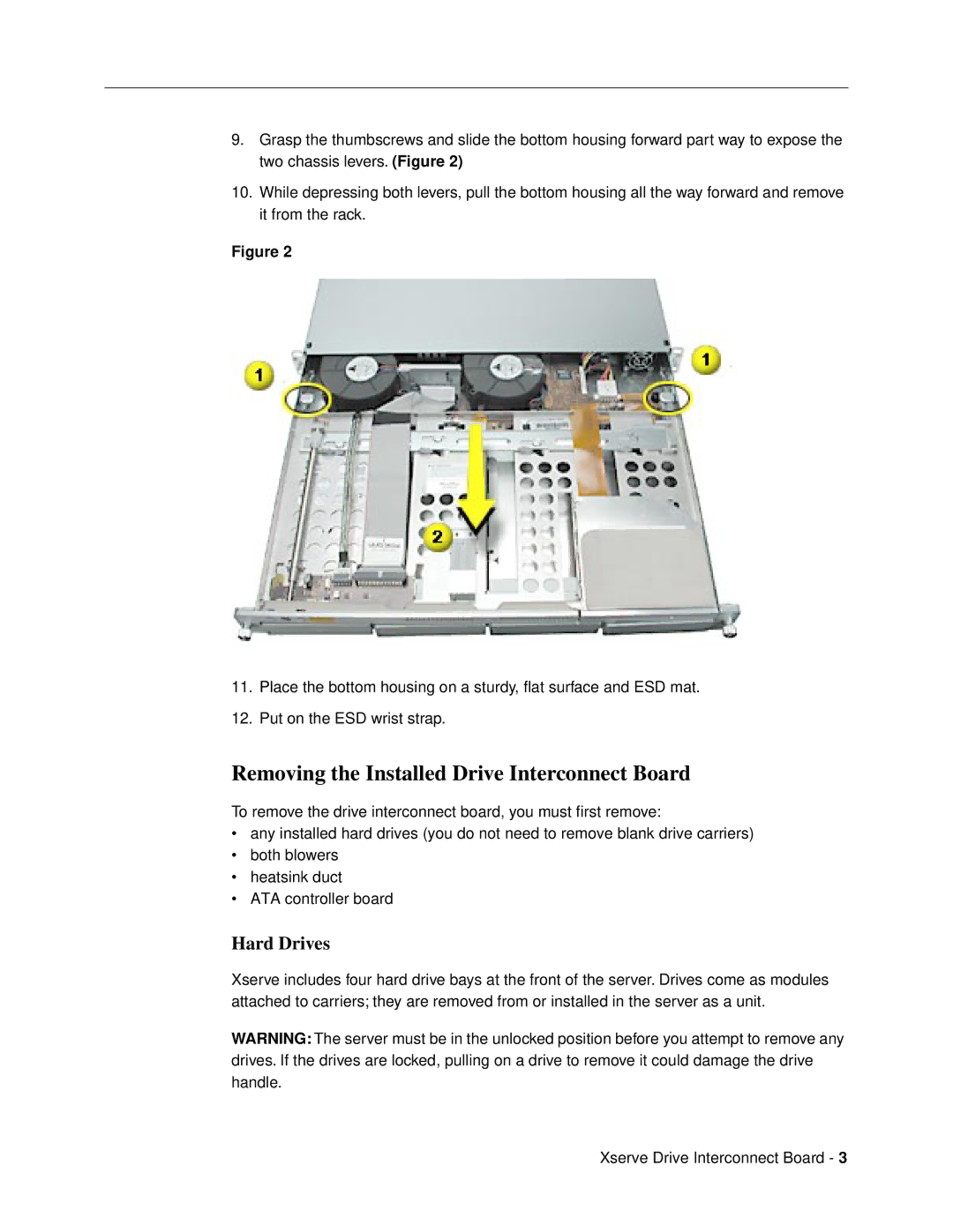 Apple warranty Removing the Installed Drive Interconnect Board, Hard Drives 