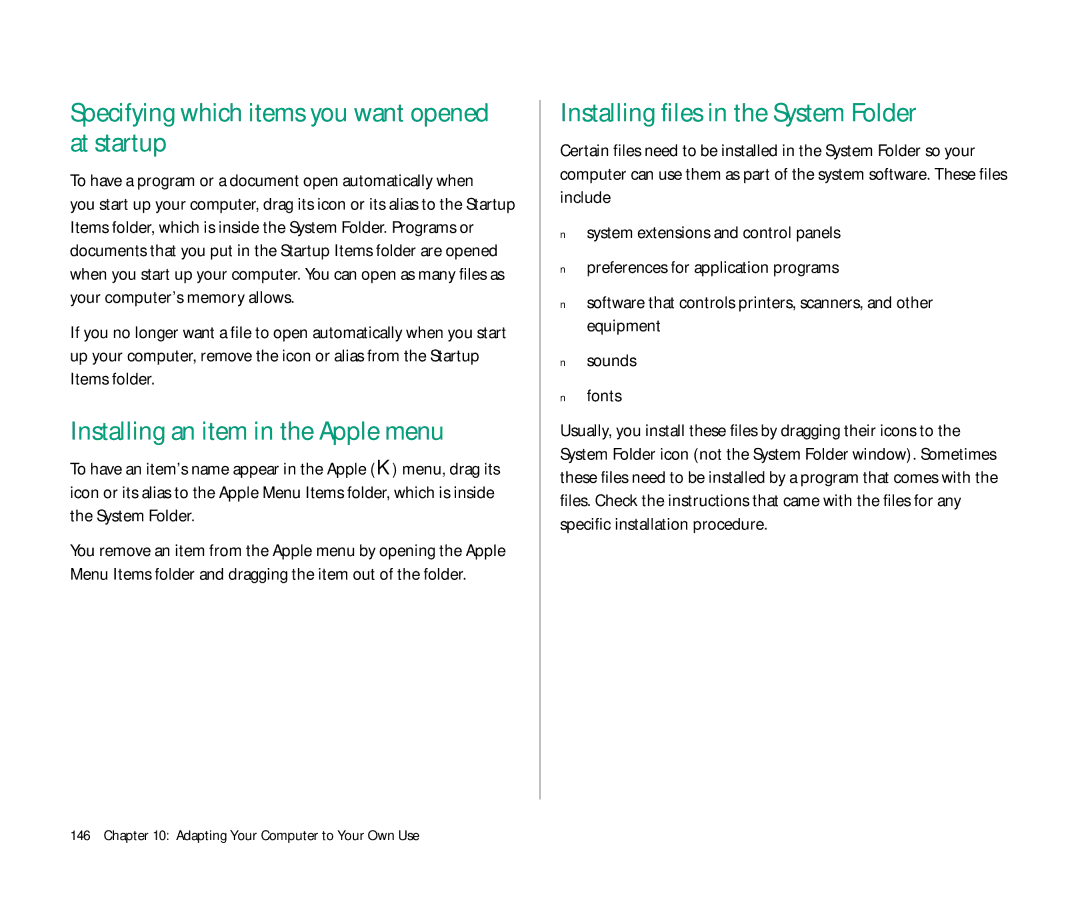 Apple Duo 270C manual Specifying which items you want opened at startup, Installing an item in the Apple menu 
