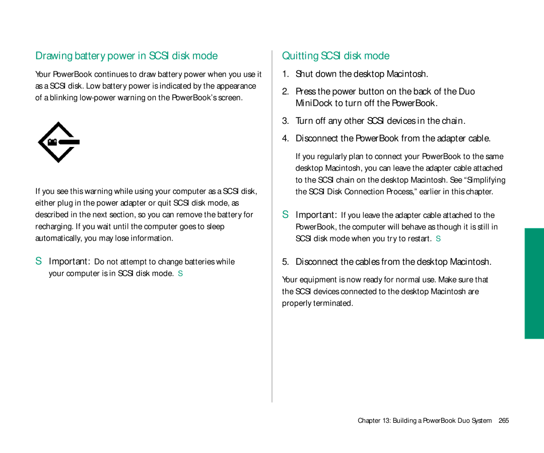 Apple Duo 270C manual Drawing battery power in Scsi disk mode, Quitting Scsi disk mode 