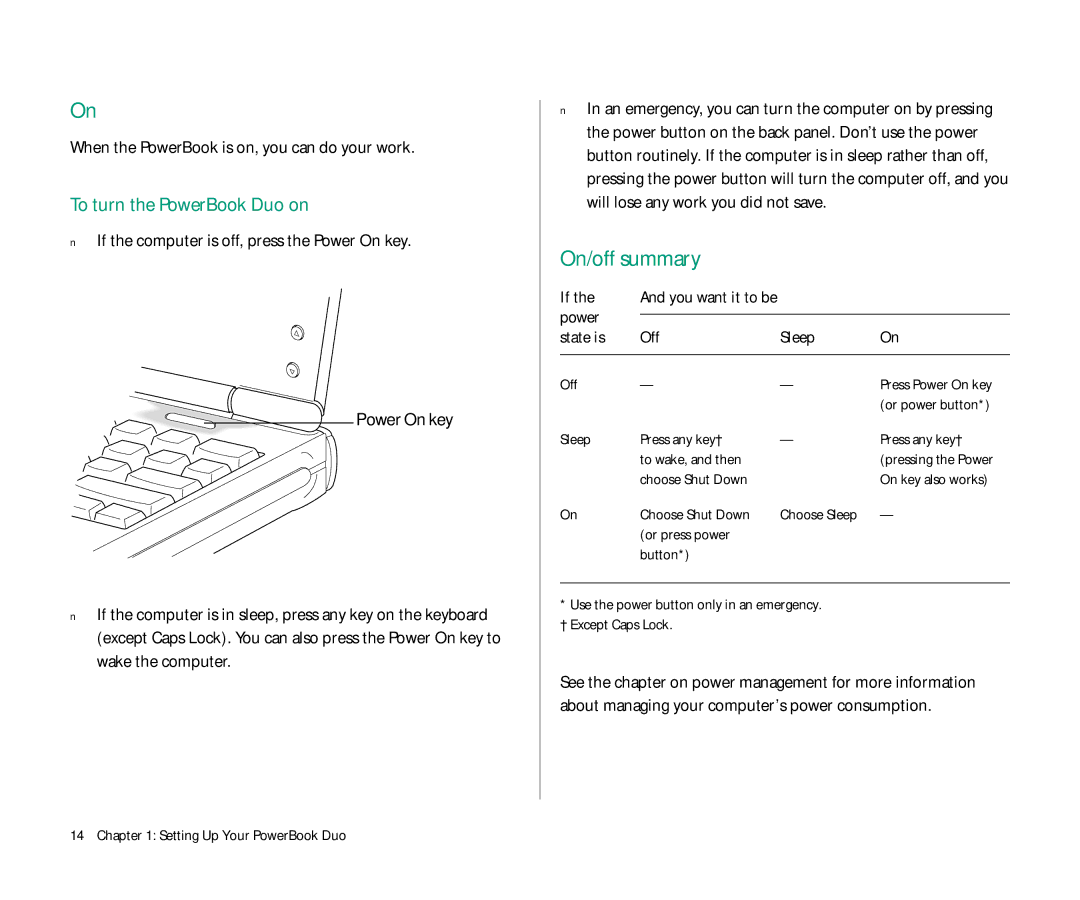 Apple Duo 270C manual On/off summary, To turn the PowerBook Duo on, When the PowerBook is on, you can do your work 