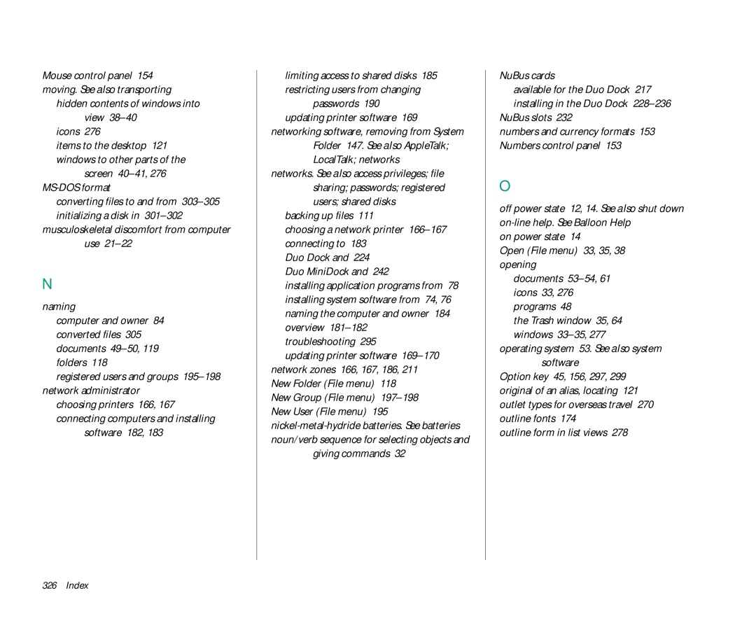 Apple Duo 270C Icons, Screen 40-41, 276 MS-DOS format, Musculoskeletal discomfort from computer use Naming, Software 182 