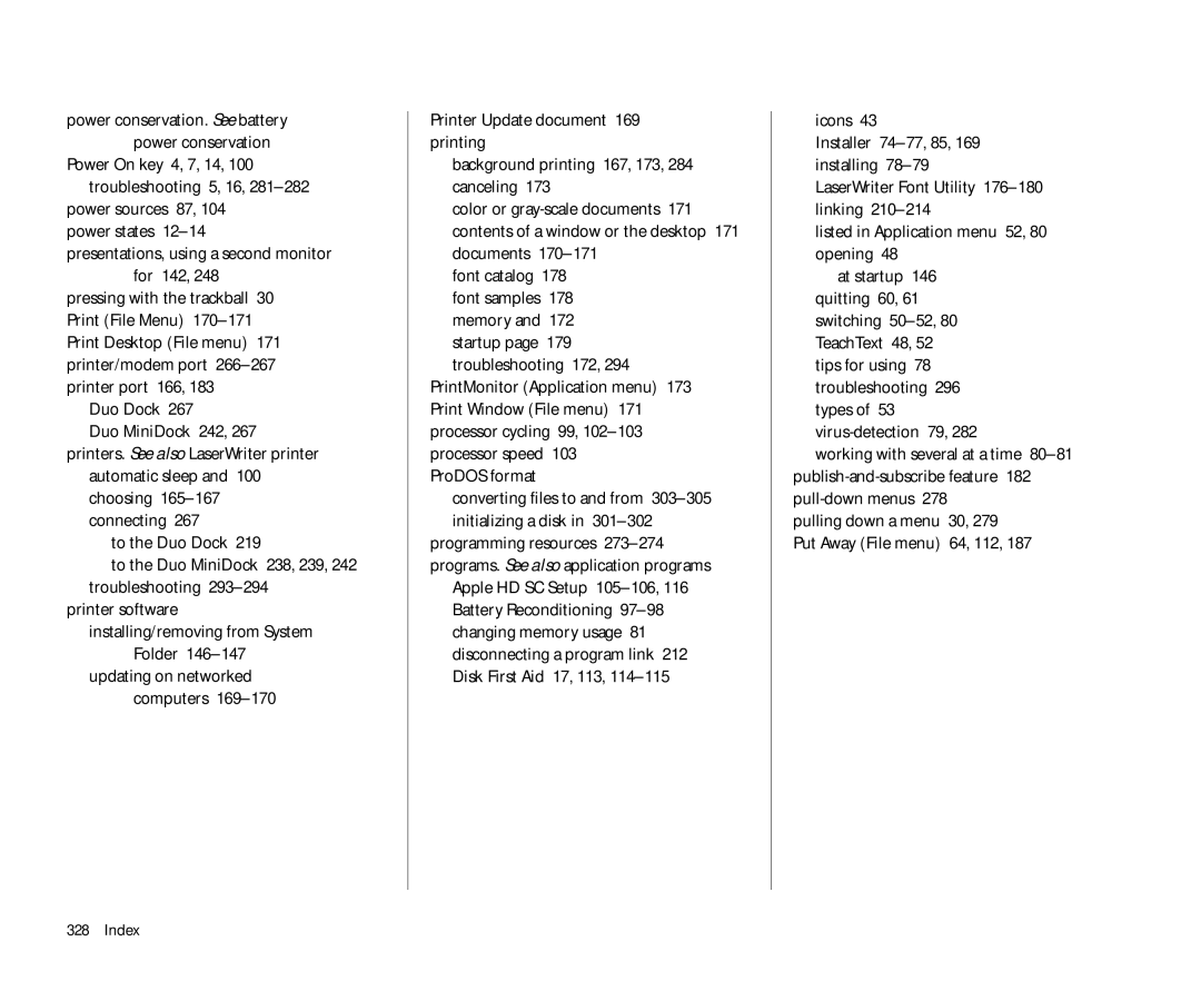 Apple Duo 270C manual ProDOS format, Pulling down a menu 30 Put Away File menu 64, 112, Installer 74-77, 85, 169 installing 