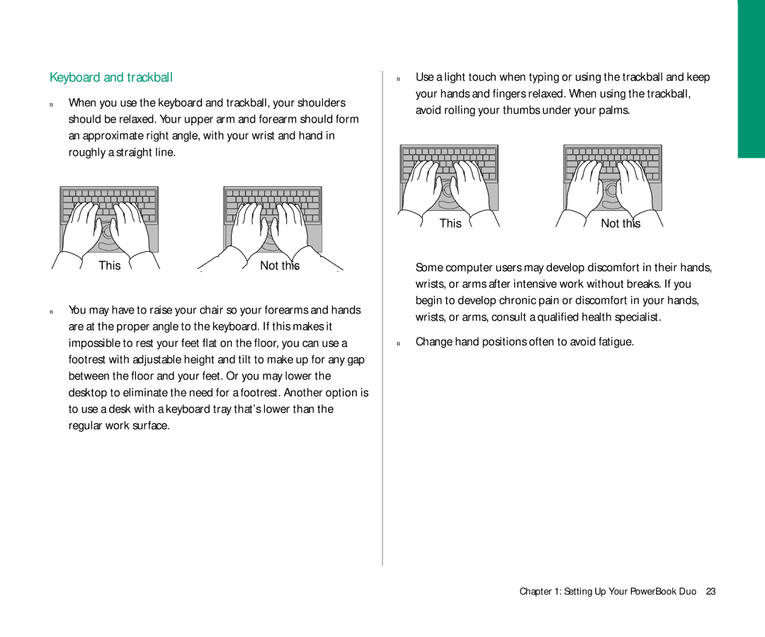 Apple Duo 270C manual Keyboard and trackball, Change hand positions often to avoid fatigue, This 