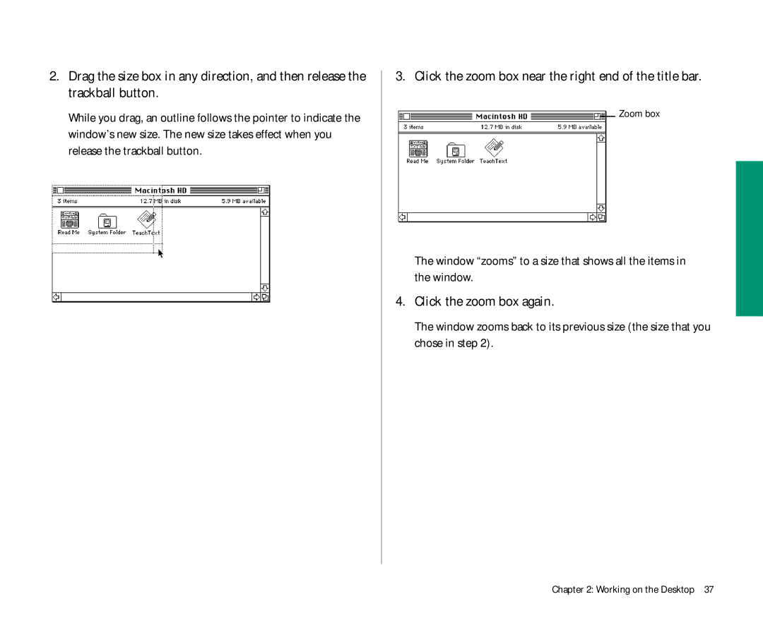 Apple Duo 270C manual Click the zoom box near the right end of the title bar, Click the zoom box again, Zoom box 